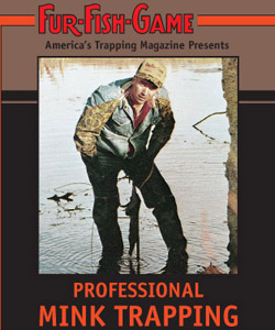 Fur Fish Game Professional Mink Trapping DVD PMT